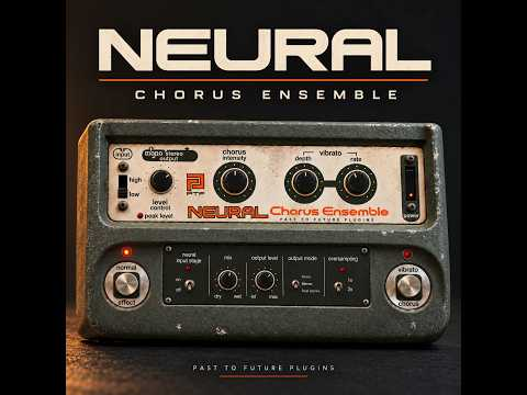  PastToFutureReverbs- Neural Chorus Ensemble