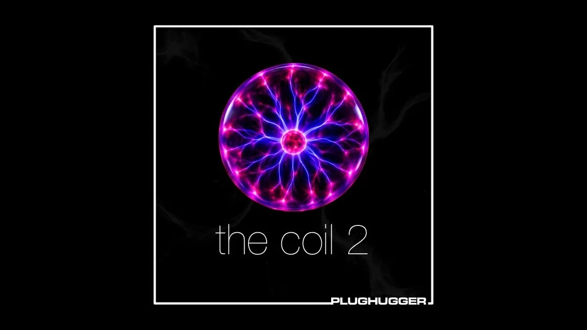 Plughugger- The Coil 2